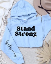 Load image into Gallery viewer, Stand Strong Bigger Things.. Graphic Hoodie