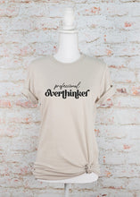 Load image into Gallery viewer, professional overthinker Graphic Tee
