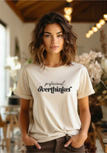 Load image into Gallery viewer, professional overthinker Graphic Tee
